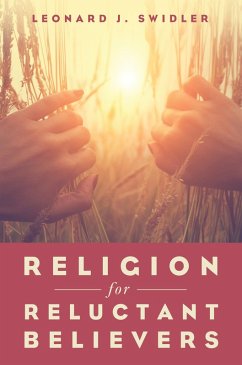 Religion for Reluctant Believers (eBook, ePUB) Religion for Reluctant Believers (eBook, ePUB)