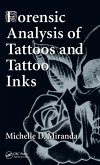 Forensic Analysis of Tattoos and Tattoo Inks (eBook, PDF)