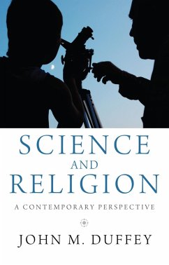 Science and Religion (eBook, ePUB) - Duffey, John M.