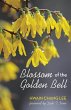 Blossom of the Golden Bell (eBook, ePUB) - Bild 1