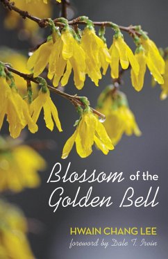 Blossom of the Golden Bell (eBook, ePUB)