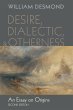 Desire, Dialectic, and Otherness... - Bild 1