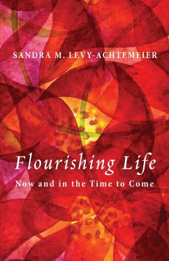 Flourishing Life (eBook, ePUB) Flourishing Life (eBook, ePUB)