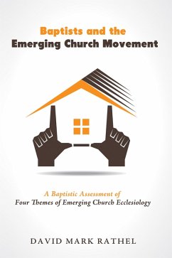 Baptists and the Emerging Church Movement (eBook, ePUB)