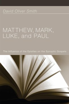 Matthew, Mark, Luke, and Paul (eBook, ePUB)