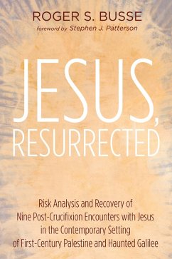 Jesus, Resurrected (eBook, ePUB)