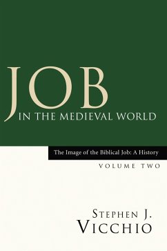 Job in the Medieval World (eBook, ePUB) - Vicchio, Stephen J.