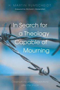 In Search for a Theology Capable of Mourning (eBook, ePUB) - Rumscheidt, H. Martin