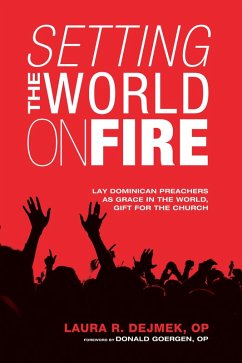 Setting the World on Fire (eBook, ePUB)