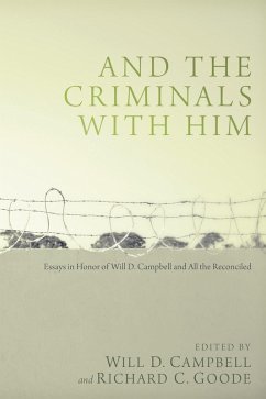 And the Criminals with Him (eBook, ePUB)