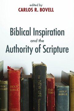 Biblical Inspiration and the Authority of Scripture (eBook, ePUB)