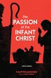 The Passion of the Infant Christ... - Bild 1