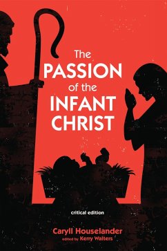 The Passion of the Infant Christ (eBook, ePUB) - Houselander, Caryll