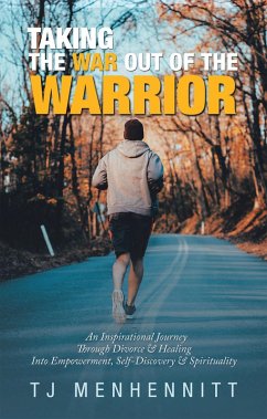 Cover Taking the War out of the Warrior (eBook, ePUB)