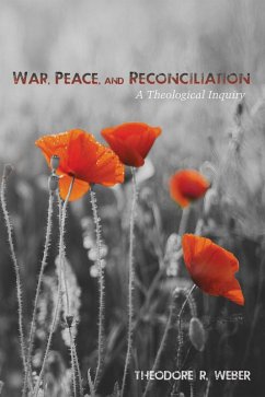 War, Peace, and Reconciliation (eBook, ePUB)