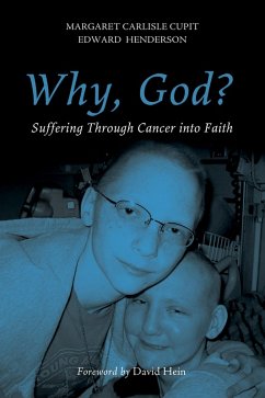Why, God? (eBook, ePUB) - Cupit-Link, Margaret; Henderson, Edward Hugh