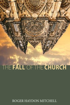 The Fall of the Church (eBook, ePUB)