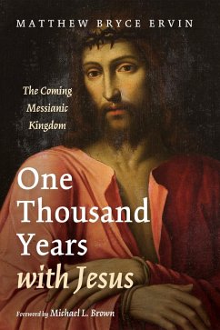 One Thousand Years with Jesus (eBook, ePUB)