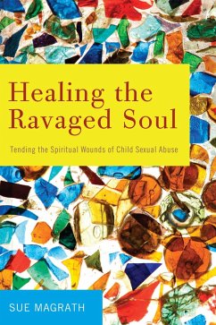 Healing the Ravaged Soul (eBook, ePUB) Healing the Ravaged Soul (eBook, ePUB)