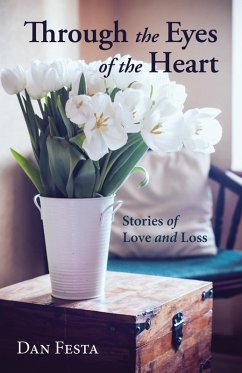 Through the Eyes of the Heart (eBook, ePUB)
