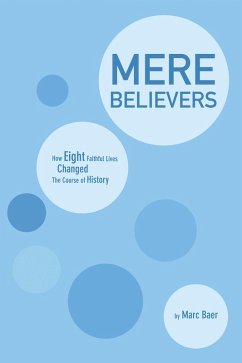 Mere Believers (eBook, ePUB)