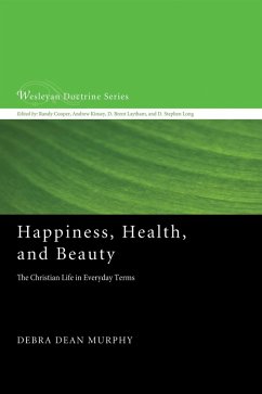 Happiness, Health, and Beauty (eBook, ePUB)