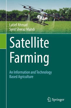 Satellite Farming (eBook, PDF) - Ahmad, Latief; Mahdi, Syed Sheraz