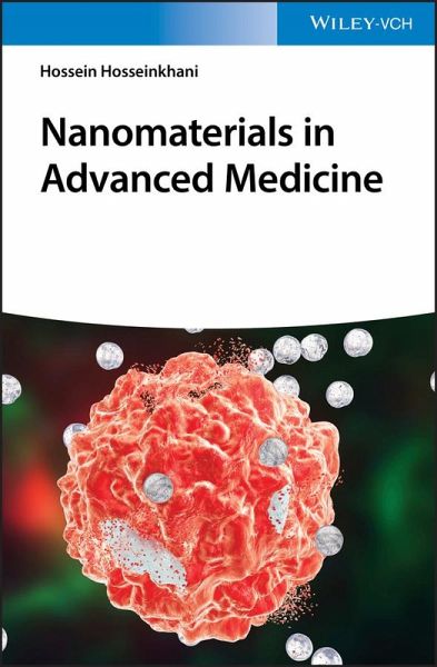 Nanomaterials in Advanced Medicine (eBook, ePUB) Nanomaterials in Advanced Medicine (eBook, ePUB)