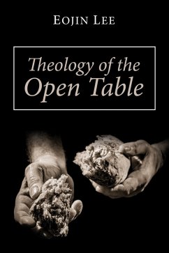 Theology of the Open Table (eBook, ePUB)