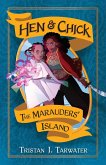 The Marauders' Island (Hen & Chick, #1) (eBook, ePUB)