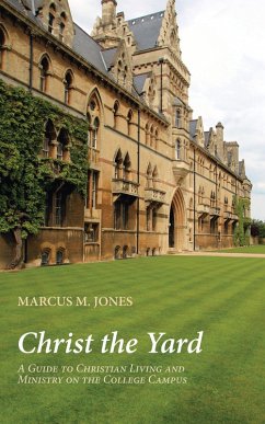 Christ the Yard (eBook, ePUB) - Jones, Marcus M.
