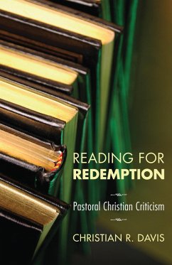 Reading for Redemption (eBook, ePUB) - Davis, Christian R.