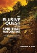 The Elusive Quest of the Spiritual... - Bild 1