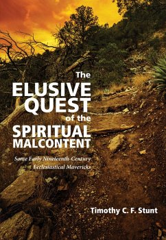 The Elusive Quest of the Spiritual Malcontent (eBook, ePUB)