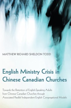 English Ministry Crisis in Chinese Canadian Churches (eBook, ePUB)