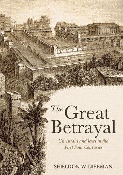 The Great Betrayal (eBook, ePUB) - Liebman, Sheldon W.