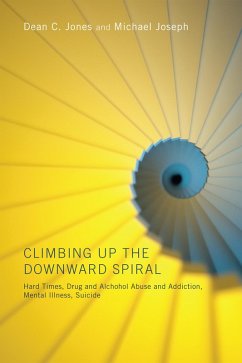 Climbing Up the Downward Spiral (eBook, ePUB)