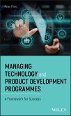 Managing Technology and Product Development Programmes (eBook, ePUB)