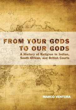 From Your Gods to Our Gods (eBook, ePUB)