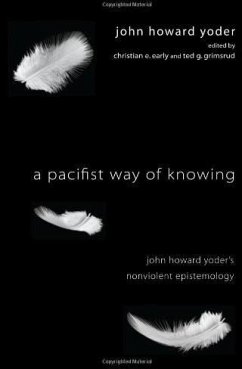 A Pacifist Way of Knowing (eBook, ePUB)