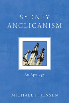 Sydney Anglicanism (eBook, ePUB) - Jensen, Michael P.