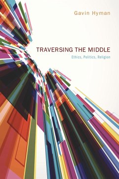 Traversing the Middle (eBook, ePUB)