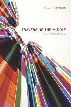 Traversing the Middle (eBook, ePUB)