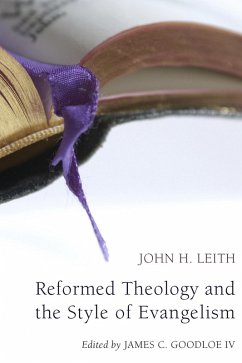 Reformed Theology and the Style of Evangelism (Stapled Booklet) (eBook, ePUB)