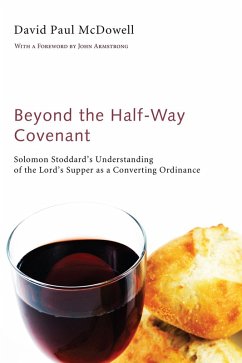 Beyond the Half-Way Covenant (eBook, ePUB) - McDowell, David Paul