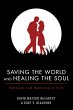 Saving the World and Healing the Soul... - Bild 1