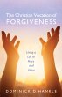 The Christian Vocation of Forgiveness... - Bild 1