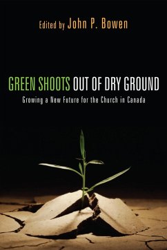 Green Shoots out of Dry Ground (eBook, ePUB)