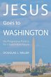 Jesus Goes to Washington (eBook, ePUB) - Bild 1