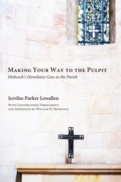 Making Your Way to the Pulpit (eBook, ePUB)